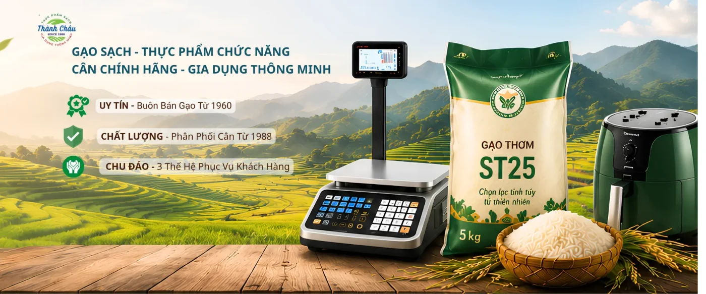 Gạo Thành Châu uy tín hơn 60 năm